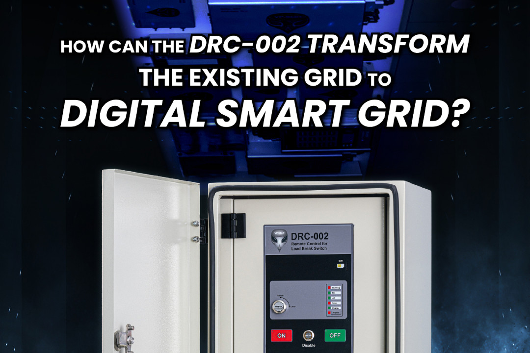 How Can the DRC-002 Transform the Existing Grid to Digital Smart Grid?