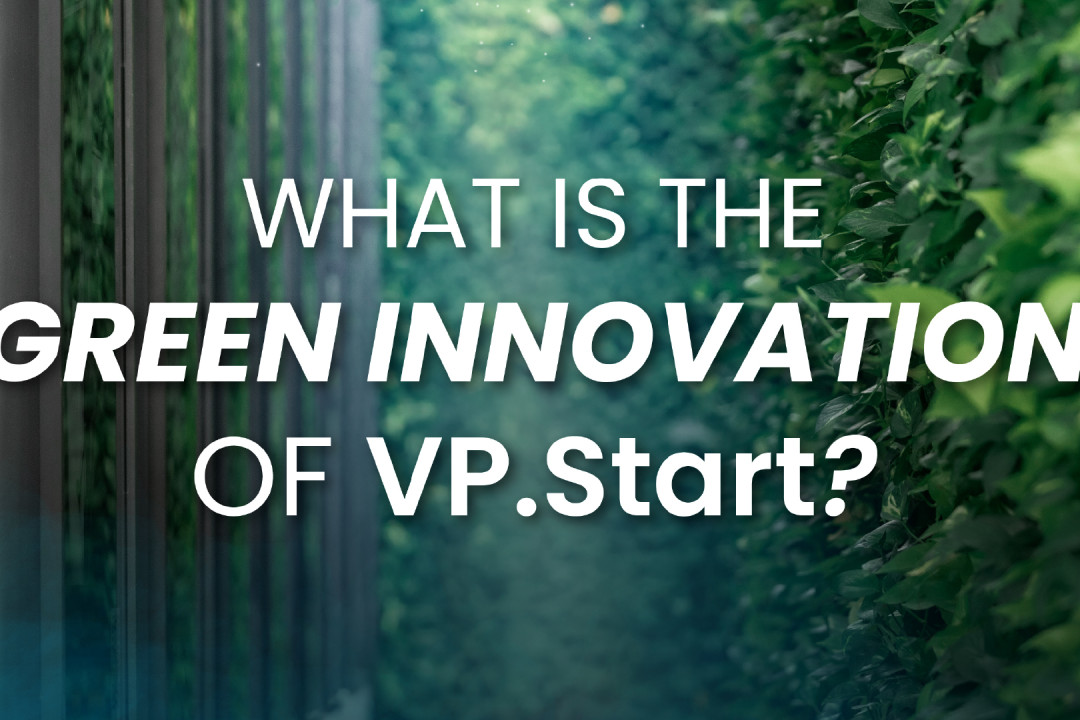What Is the Green Innovation of VP.Start?